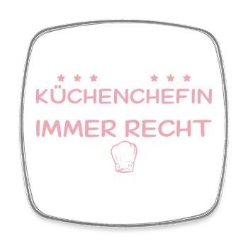 Küchenchefin hat immer recht – Beste Köchin - Viereckiger Kühlschrankmagnet - Weiß - Vorne