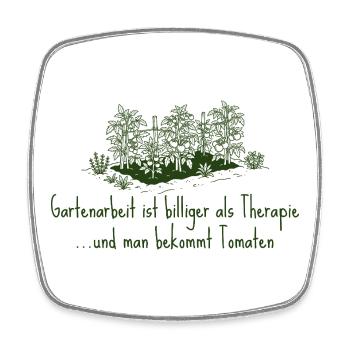 Gartenarbeit ist billiger als Therapie - Tomaten - Viereckiger Kühlschrankmagnet - Weiß - Vorne