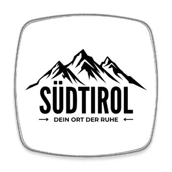 Südtirol – Dein Ort der Ruhe - Viereckiger Kühlschrankmagnet - Weiß - Vorne