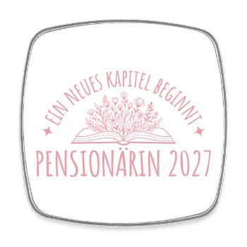 Pension Abschied 2027 Beamtin Neues Kapitel - Viereckiger Kühlschrankmagnet - Weiß - Vorne