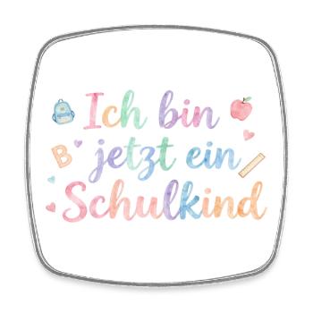Ich bin jetzt ein Schulkind - Viereckiger Kühlschrankmagnet - Weiß - Vorne