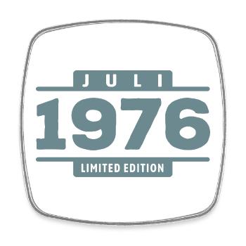 Limited Edition July 1976 Geburtstag Geschenk - Viereckiger Kühlschrankmagnet - Weiß - Vorne
