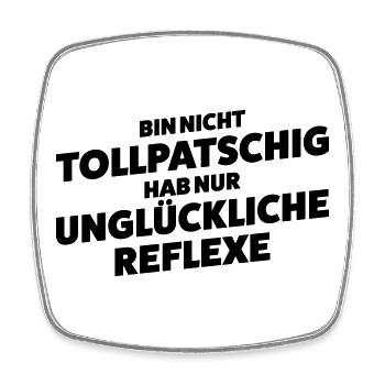 Unglueckliche Reflexe Spruch Shirt - Viereckiger Kühlschrankmagnet - Weiß - Vorne