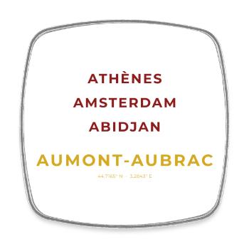 Aumont-Aubrac - Athènes - Amsterdam - Abidjan - Magnet carré - blanc - Devant