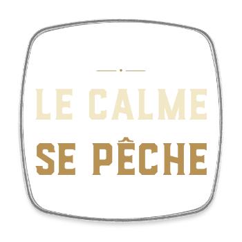 Le Calme Se Pêche - Cadeau Pêcheur - Magnet carré - blanc - Devant