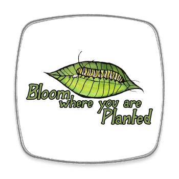 Bloom Where You Are Planted - Square fridge magnet - white - Front