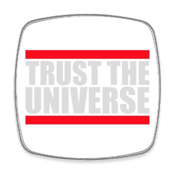 Trust The Universe Spirituell Universum Zitat Logo - Viereckiger Kühlschrankmagnet - Weiß - Vorne