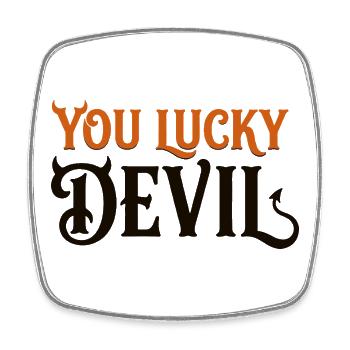 Du Glücklicher Teufel – Lustiges Teufels-Halloween-T-Shirt - Viereckiger Kühlschrankmagnet - Weiß - Vorne