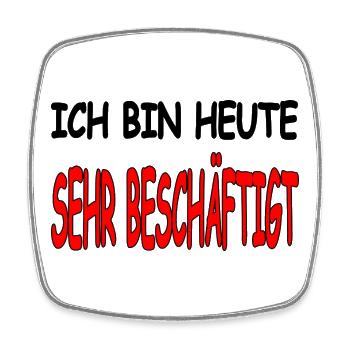 Beschäftigt - Viereckiger Kühlschrankmagnet - Weiß - Vorne