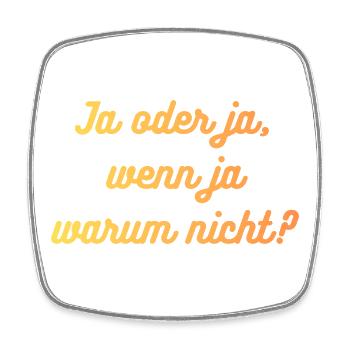 HN Ja oder ja: warum nicht? - Viereckiger Kühlschrankmagnet - Weiß - Vorne