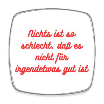 HN Nichts ist so schlecht Spruch Rot - Viereckiger Kühlschrankmagnet - Weiß - Vorne
