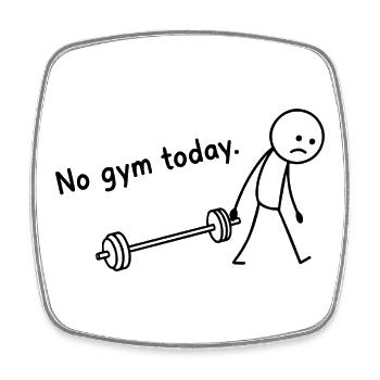  Heute kein Fitnessstudio. Fitnessstudio, Stick - Viereckiger Kühlschrankmagnet - Weiß - Vorne