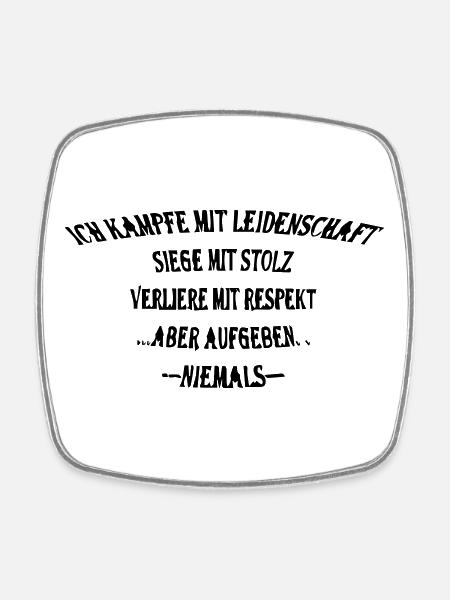 Kämpfe mit stolz - Viereckiger Kühlschrankmagnet - Weiß