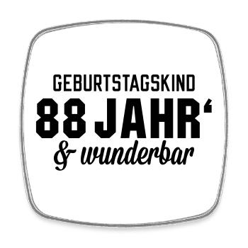 Geburtstagskind 88 wunderbar - Viereckiger Kühlschrankmagnet - Weiß - Vorne