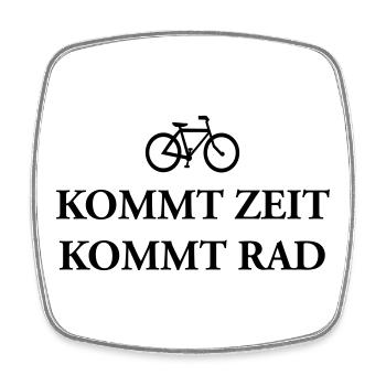 Kommt Zeit Rad - Viereckiger Kühlschrankmagnet - Weiß - Vorne