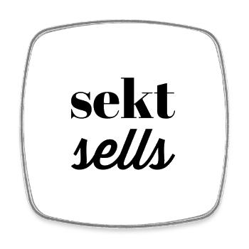 Sekt Sells – une expression amusante pour les amateurs de vin mousseux - Magnet carré - blanc - Devant