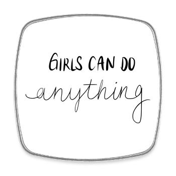 GIRLS CAN DO ANYTHING - Square fridge magnet - white - Front
