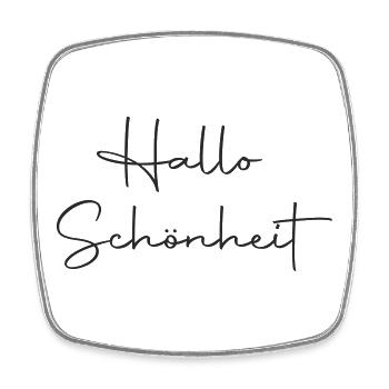 Hallo Schönheit - Viereckiger Kühlschrankmagnet - Weiß - Vorne