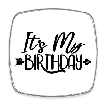 It's My Birthday Cool Birthday Party Geschenk & Outfit - Viereckiger Kühlschrankmagnet - Weiß - Vorne