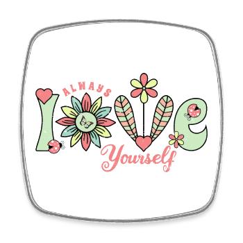 Always Love Yourself - Süßer Blumensommer - Viereckiger Kühlschrankmagnet - Weiß - Vorne