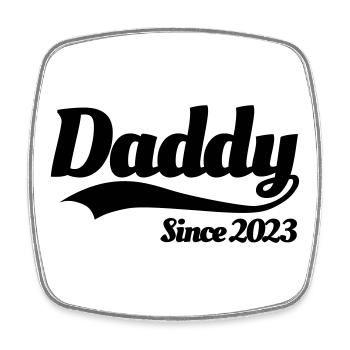 Father pregnancy pregnant Daddy since 2023 - Square fridge magnet - white - Front