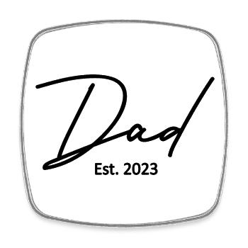 Papa est. 2023, Papa en devenir, Annonce de grossesse - Magnet carré - blanc - Devant