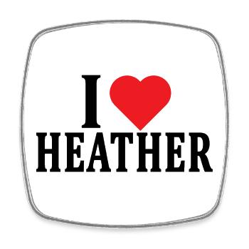 t-shirt I love Heather t-shirt gift idea - Square fridge magnet - white - Front