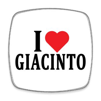 t-shirt I love Giacinto t-shirt gift idea - Square fridge magnet - white - Front