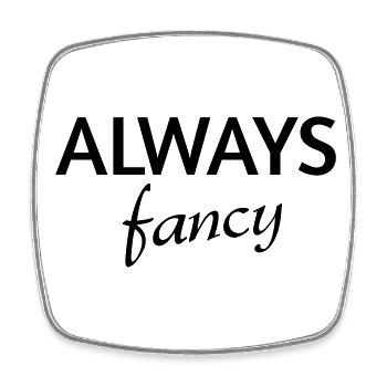 Always fancy - Square fridge magnet - white - Front