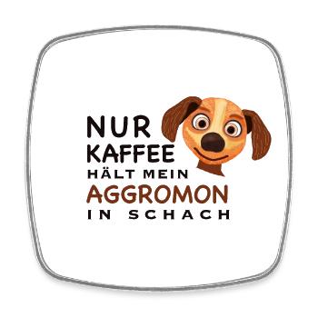 Lustiger Spruch, Kaffee hält Aggromon in Schach - Viereckiger Kühlschrankmagnet - Weiß - Vorne