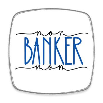 Banker Proud Mom Cute Gift - Square fridge magnet - white - Front
