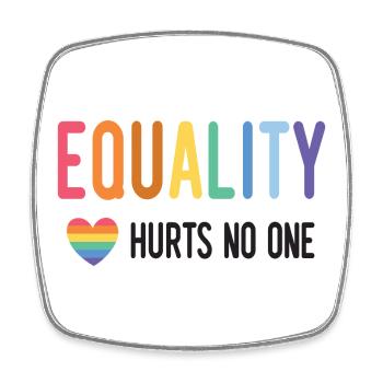LGBT Pride Month - Equality Hurts No One - Square fridge magnet - white - Front