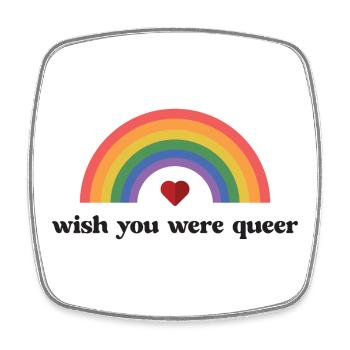 LGBTQ Pride Month - Wish You Were Queer - Square fridge magnet - white - Front
