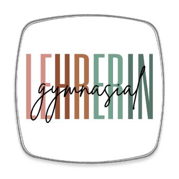 Lehrerin Gymnasium Gymnasiallehrerin Geschenk - Viereckiger Kühlschrankmagnet - Weiß - Vorne