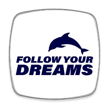 FOLLOW YOUR DREAMS - Viereckiger Kühlschrankmagnet - Weiß - Vorne