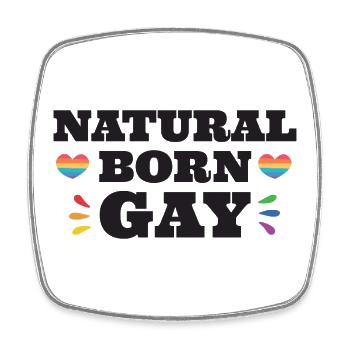 LGBTQ Pride Month - Natural Born Gay - Viereckiger Kühlschrankmagnet - Weiß - Vorne