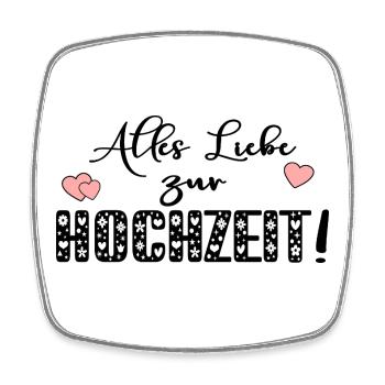ALLES LIEBE ZUR HOCHZEIT - Viereckiger Kühlschrankmagnet - Weiß - Vorne