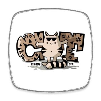 Cat Person Ofcourse - Cool Funny Cute Cat - Square fridge magnet - white - Front