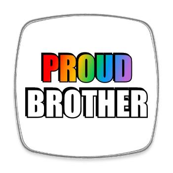 Stolzer Bruder LGBT Pride Regenbogen - Viereckiger Kühlschrankmagnet - Weiß - Vorne