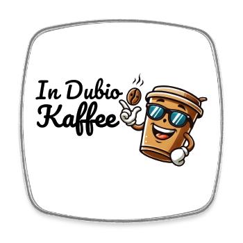 In Dubio Coffee – Chemise de café pour les amateurs de café - Magnet carré - blanc - Devant