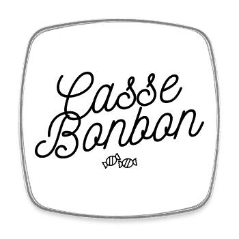 Casse bonbon Humour Féminin Phrase drôle - Magnet carré - blanc - Devant