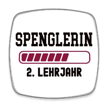 Ausbildung Spenglerin 2. Lehrjahr Spengler Lehre - Viereckiger Kühlschrankmagnet - Weiß - Vorne