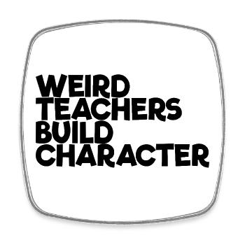 Strange teachers form the character - Square fridge magnet - white - Front