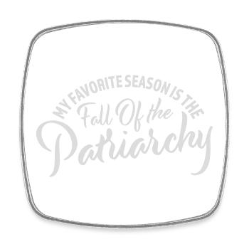 My favorite season is the fall of the patriarchy - Viereckiger Kühlschrankmagnet - Weiß - Vorne