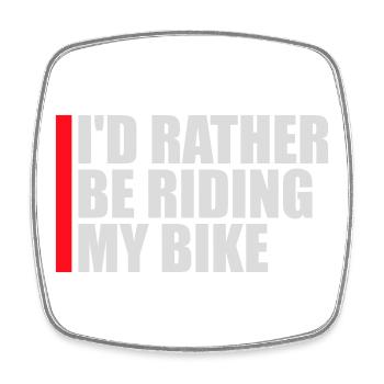 Radfahren I'd Rather Be Riding My Bike Fahrrad - Viereckiger Kühlschrankmagnet - Weiß - Vorne