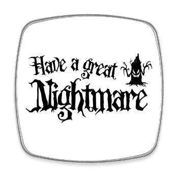 Halloween - Have a Great Nightmare - Magnet carré - blanc - Devant