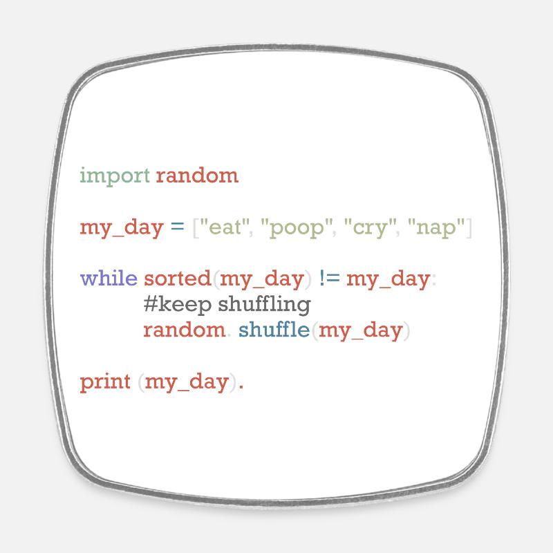 Lustiger Python-Code über den Alltag, Baby - Viereckiger Kühlschrankmagnet - Weiß