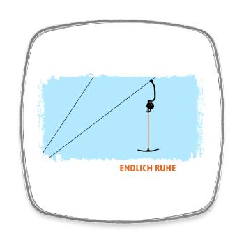 Ankerlift | Finally peace, skiing, skiing holidays - Square fridge magnet - white - Front