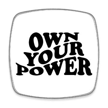 Own Your Power – Starkes Mindset Design - Magnet carré - blanc - Devant