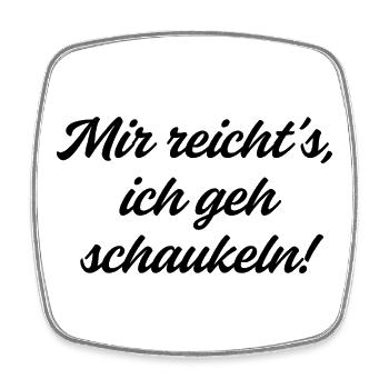 I've had enough, I'm going swinging. - Square fridge magnet - white - Front